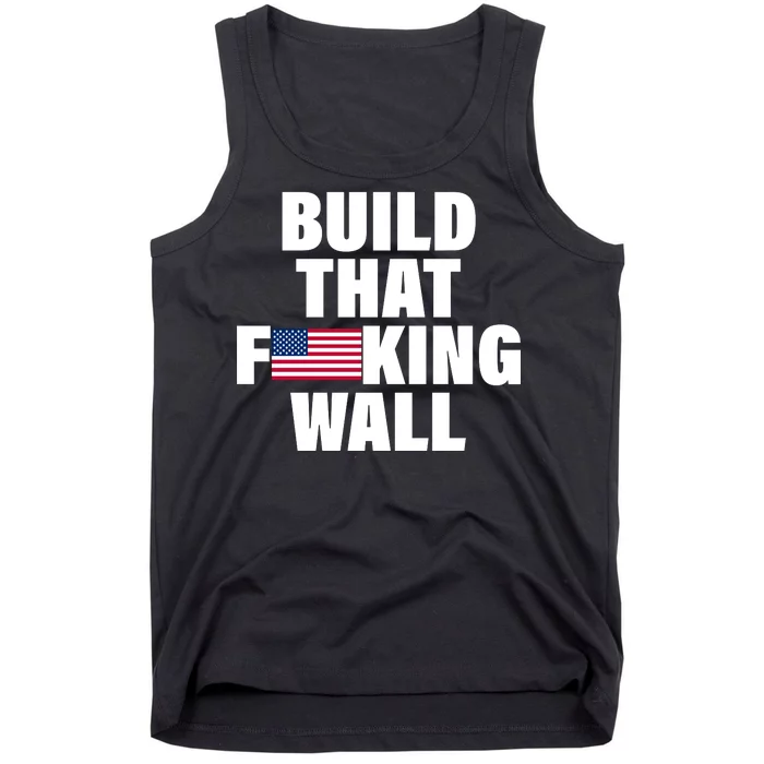 Build That F*cking Wall Tank Top