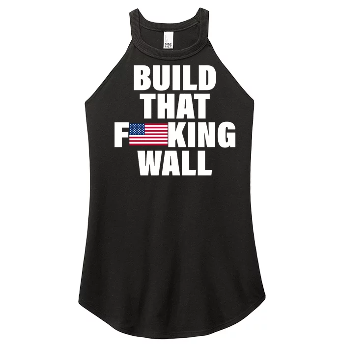 Build That F*cking Wall Women’s Perfect Tri Rocker Tank