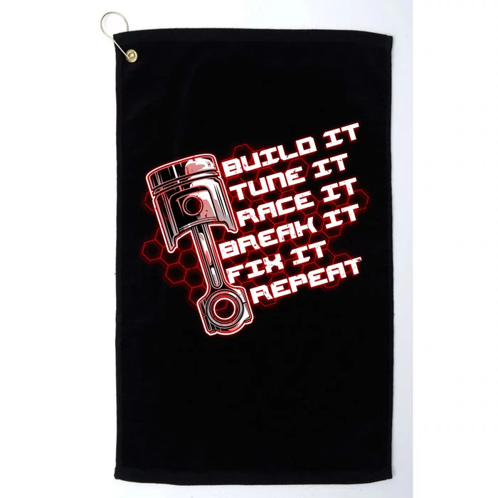 Build Tune Race Break Fix Repeat Platinum Collection Golf Towel