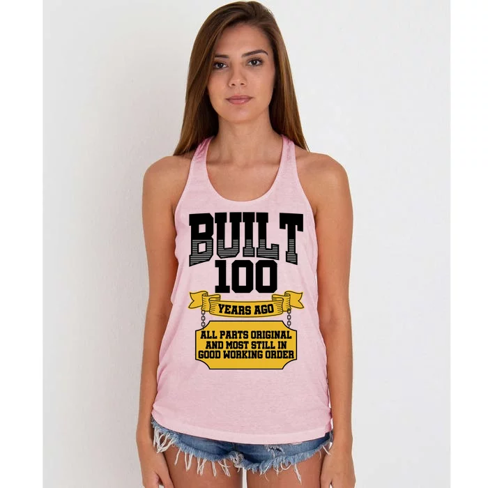 Built 100th Birthday All Original Part Women's Knotted Racerback Tank