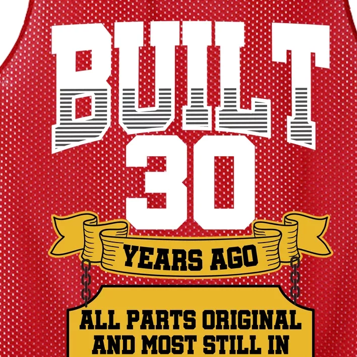 Built 30th Birthday All Original Part Mesh Reversible Basketball Jersey Tank