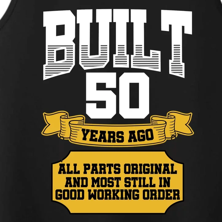 Built 50th Birthday All Original Part Performance Tank