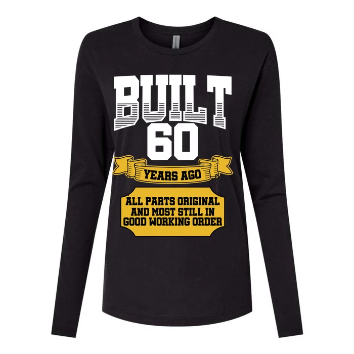 Built 60th Birthday All Original Part Womens Cotton Relaxed Long Sleeve T-Shirt