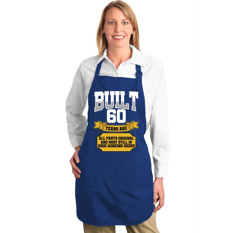 Built 60th Birthday All Original Part Full-Length Apron With Pockets