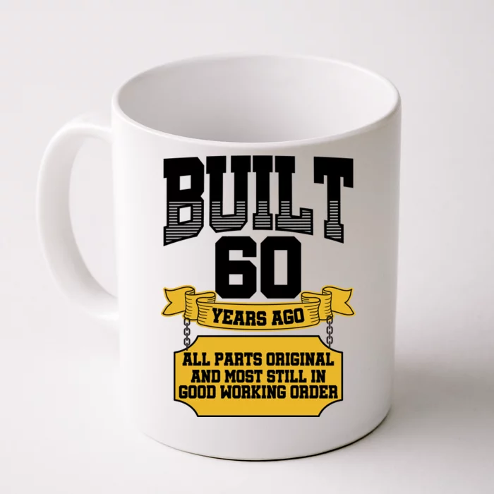 https://images3.teeshirtpalace.com/images/productImages/built-60th-birthday-all-original-part--white-cfm-front.webp?width=700