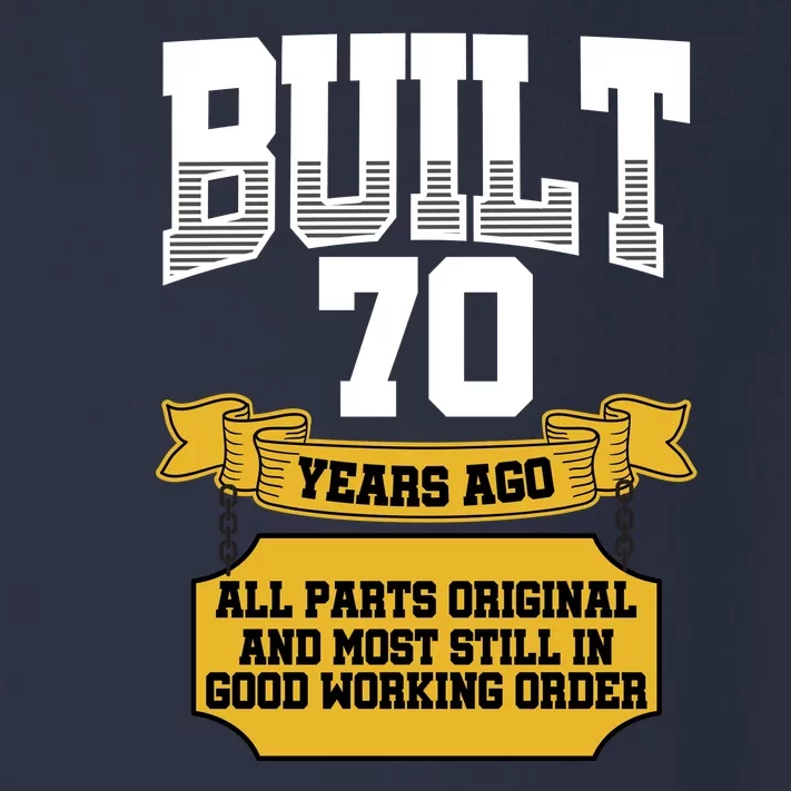 Built 70th Birthday All Original Part Toddler Long Sleeve Shirt