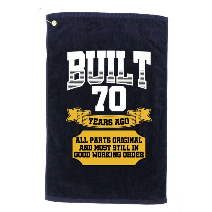 Built 70th Birthday All Original Part Platinum Collection Golf Towel