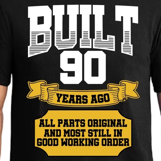 Built 90th Birthday All Original Part Pajama Set