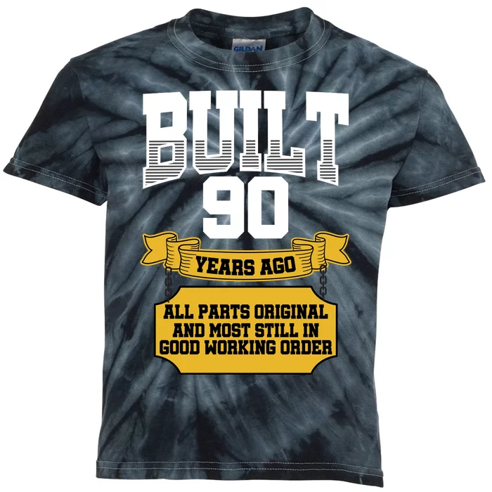 Built 90th Birthday All Original Part Kids Tie-Dye T-Shirt