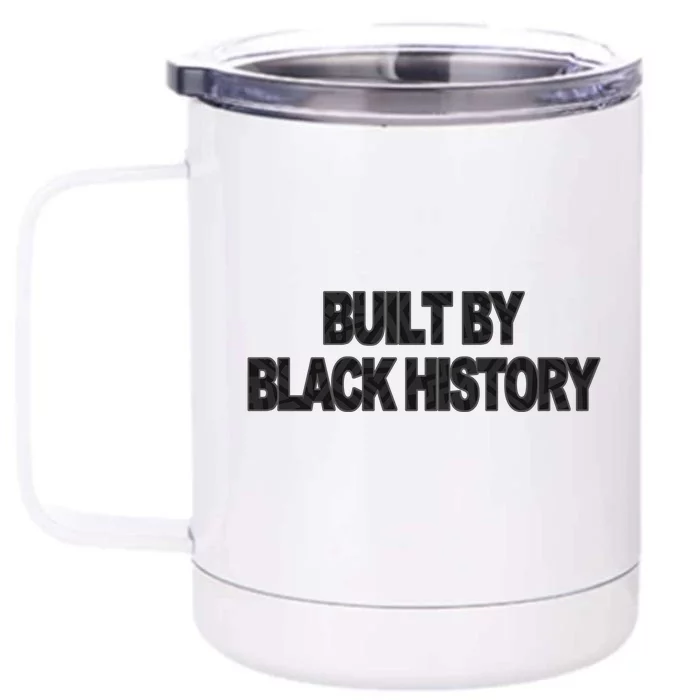 Built By Black History Front & Back 12oz Stainless Steel Tumbler Cup