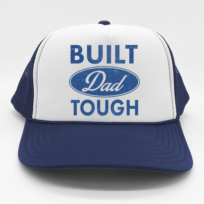 Built Dad Tough Car Logo Trucker Hat