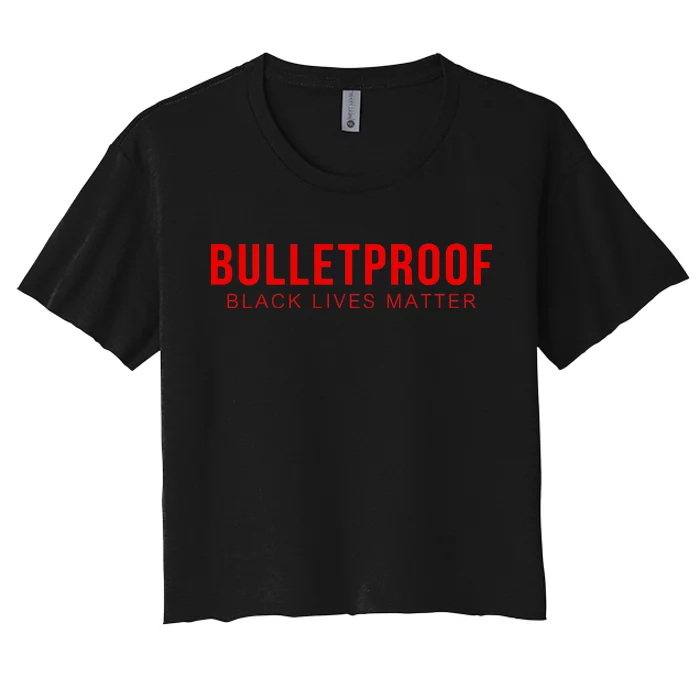 Bulletproof Black Lives Matter Logo Women's Crop Top Tee