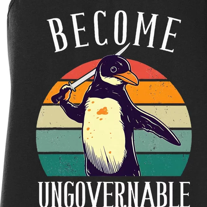 Become Ungovernable Meme Funny Penguin Women's Racerback Tank