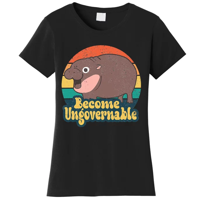 Become Ungovernable Moo Deng Humor Women's T-Shirt