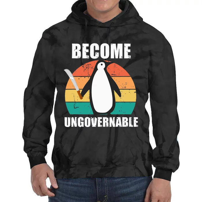 Become Ungovernable Meme Funny Penguin Meme Retro Vintage Tie Dye Hoodie