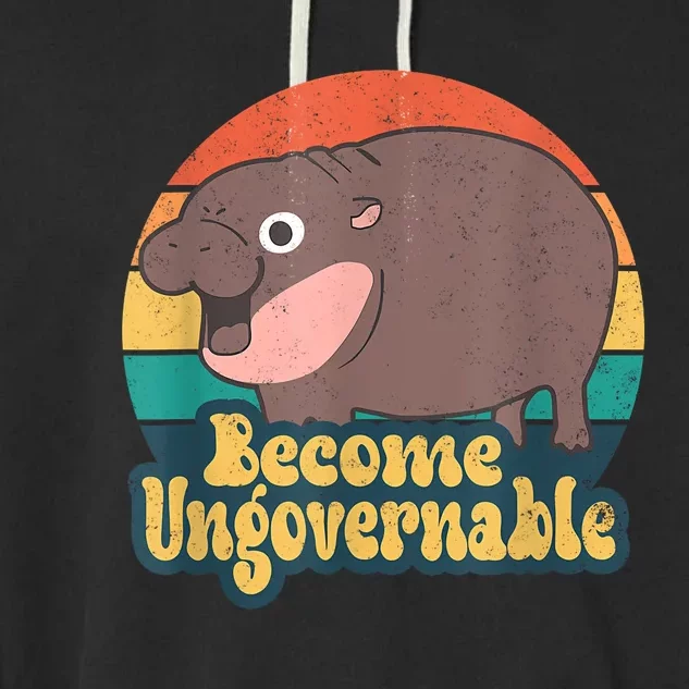 Become Ungovernable Moo Deng Humor Cute Baby Hippo Joke Garment-Dyed Fleece Hoodie