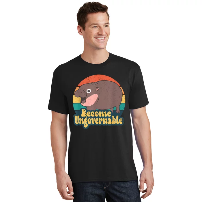 Become Ungovernable Moo Deng Humor Cute Baby Hippo Joke T-Shirt