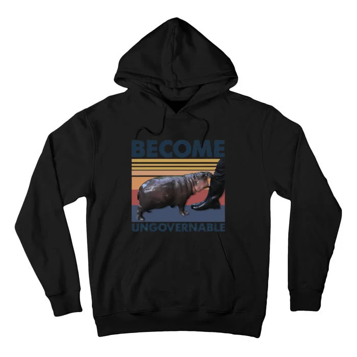 Become Ungovernable Moo Deng Cute Baby Hippo Funny Hippo Gift Tall Hoodie