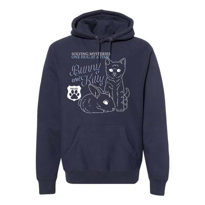 Bunny Kitty Police Solving Mysteries One Hug At A Time Premium Hoodie