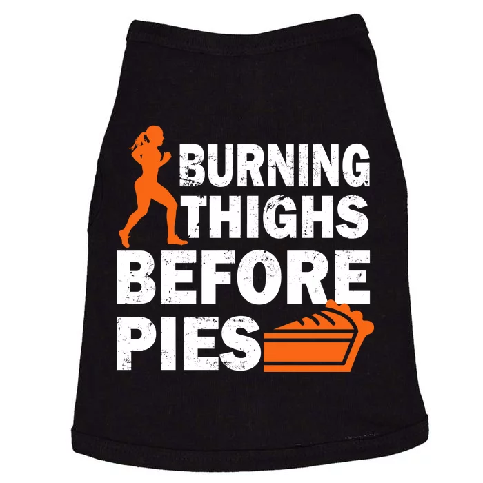 Burning Thighs For Christmas Pies Doggie Tank