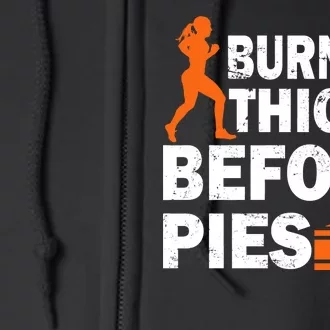 Burning Thighs For Christmas Pies Full Zip Hoodie