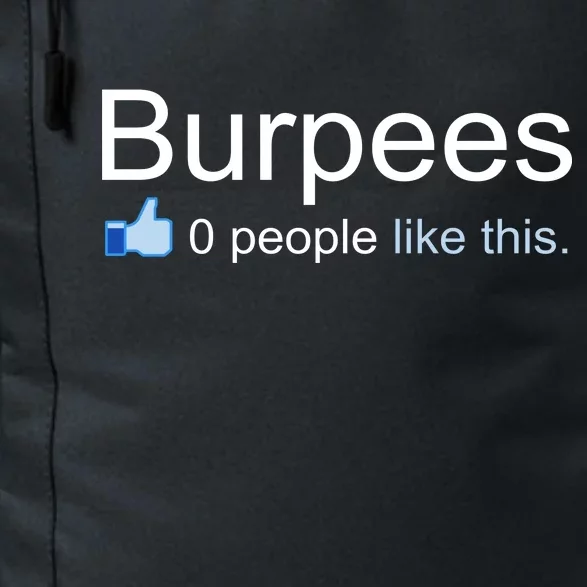 Burpees, 0 People Like This Daily Commute Backpack