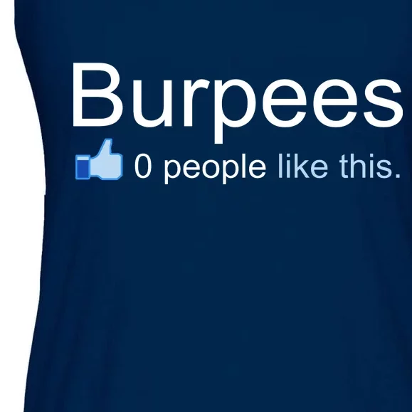 Burpees, 0 People Like This Ladies Essential Flowy Tank