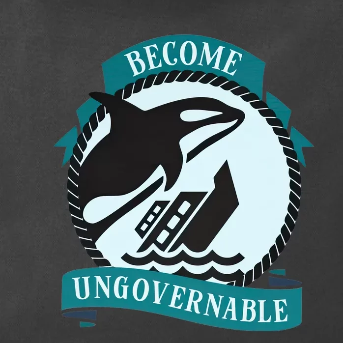 Become Ungovernable Ship Wreck Killer Whale Funny Marine Sciene Eat The Rich Zip Tote Bag