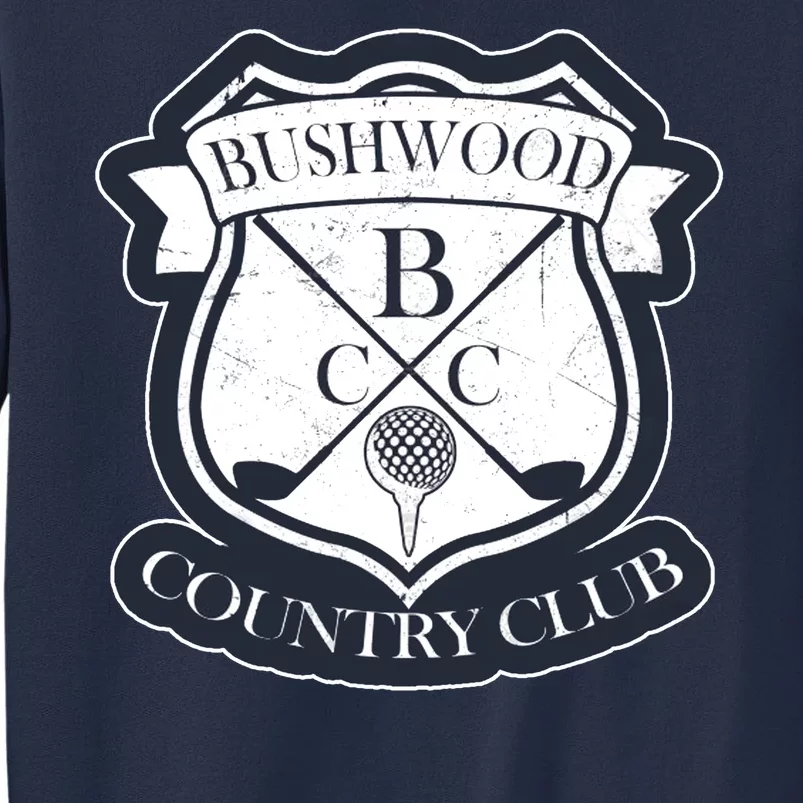 Bushwood Country Club Sweatshirt