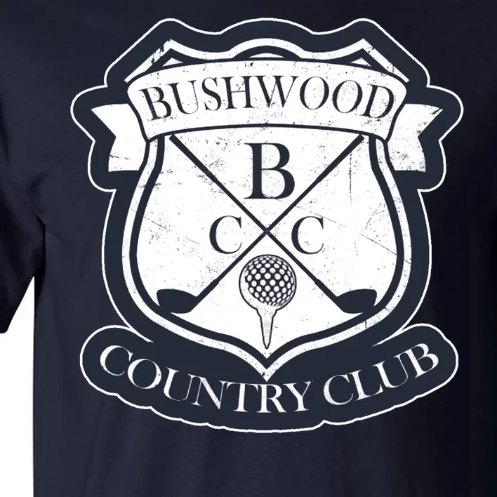 Bushwood Country Club Tall T-Shirt