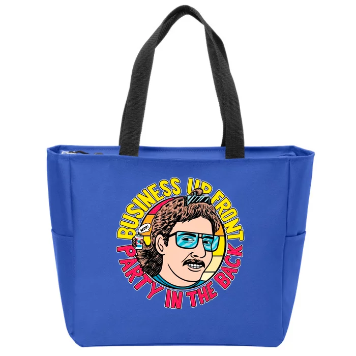 Business Up Front Party In The Back Zip Tote Bag