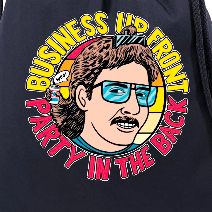 Business Up Front Party In The Back Drawstring Bag