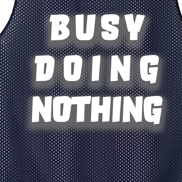 Busy Doing Nothing Mesh Reversible Basketball Jersey Tank