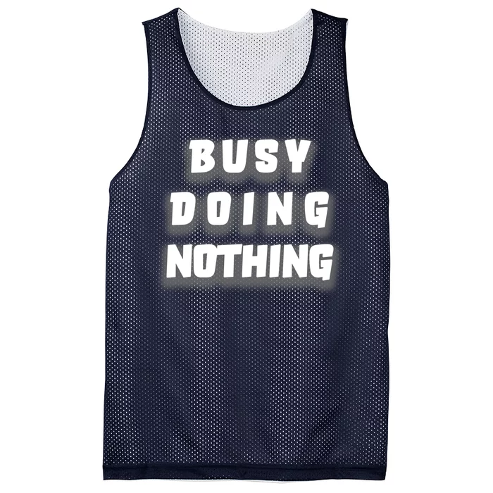 Busy Doing Nothing Mesh Reversible Basketball Jersey Tank