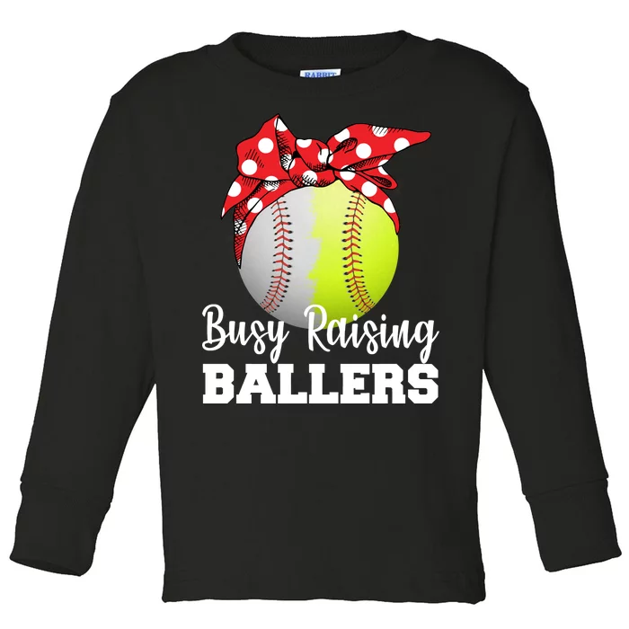 Busy Raising Ballers Toddler Long Sleeve Shirt