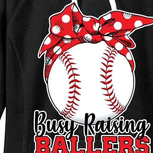 Busy Raising Ballers Baseball Parents Women's Fleece Hoodie