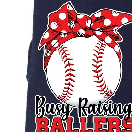 Busy Raising Ballers Baseball Parents Doggie 3-End Fleece Hoodie