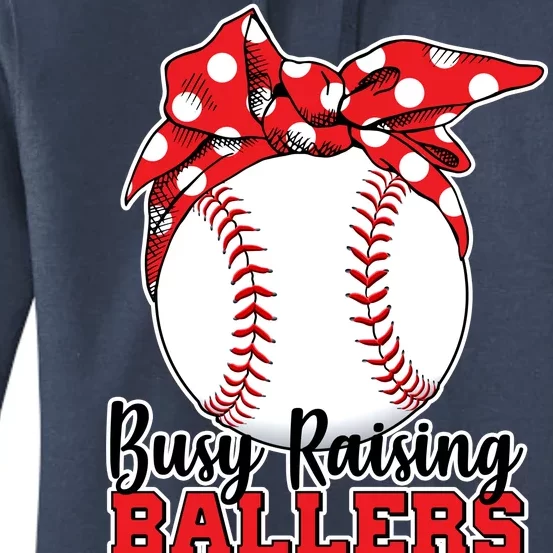 Busy Raising Ballers Baseball Parents Women's Pullover Hoodie