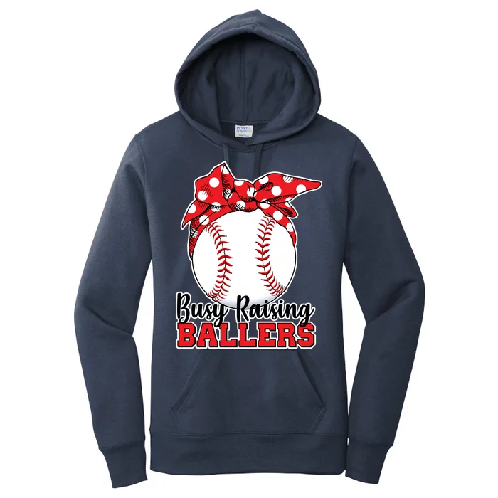 Busy Raising Ballers Baseball Parents Women's Pullover Hoodie