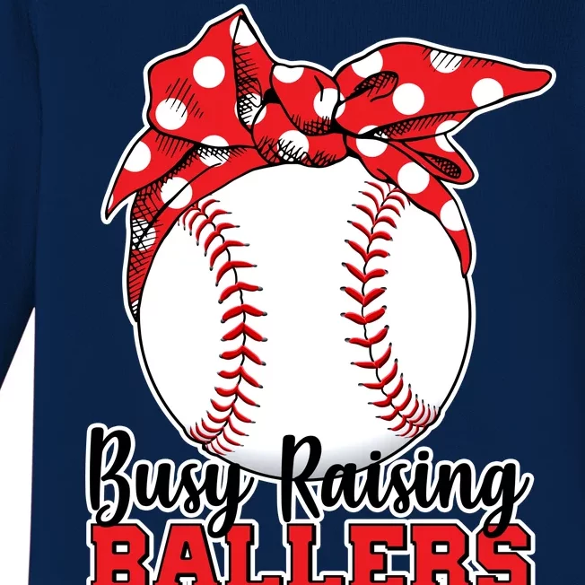 Busy Raising Ballers Baseball Parents Baby Long Sleeve Bodysuit