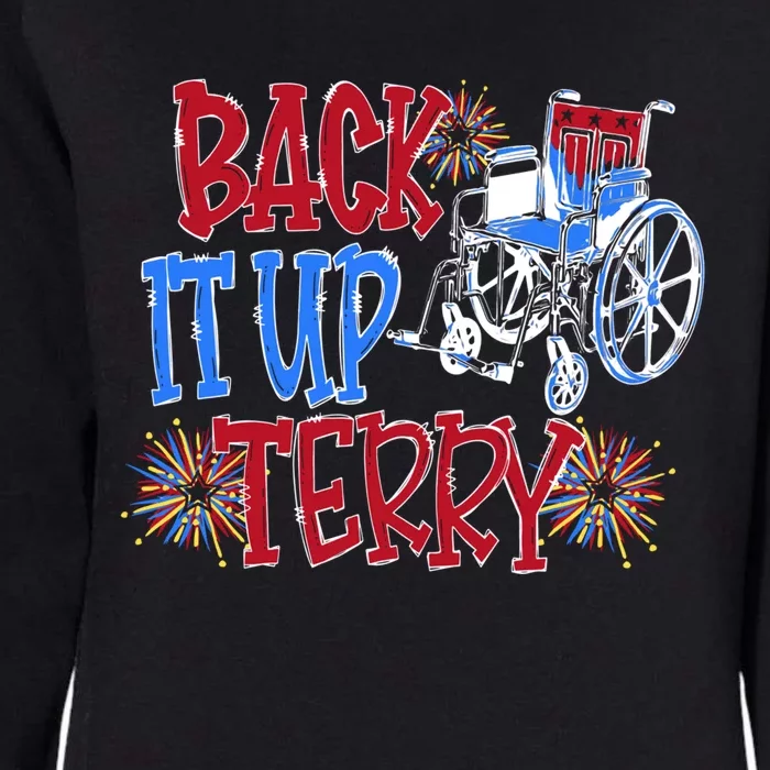 Back Up Terry Put It In Reverse Firework Patriotic 4th July Gift Womens California Wash Sweatshirt