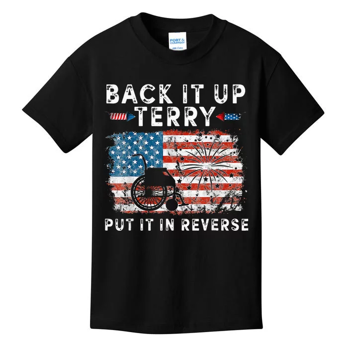 Back Up Terry Put It In Reverse Firework Funny 4th Of July Kids T-Shirt