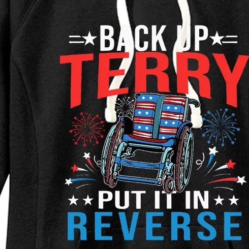 Back Up Terry Put It In Reverse Fireworks Funny 4th Of July Women's Fleece Hoodie