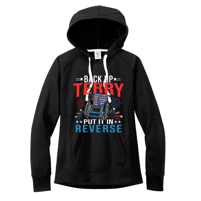 Back Up Terry Put It In Reverse Fireworks Funny 4th Of July Women's Fleece Hoodie