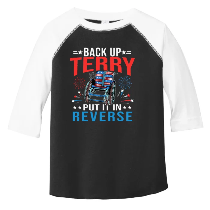 Back Up Terry Put It In Reverse Fireworks Funny 4th Of July Toddler Fine Jersey T-Shirt