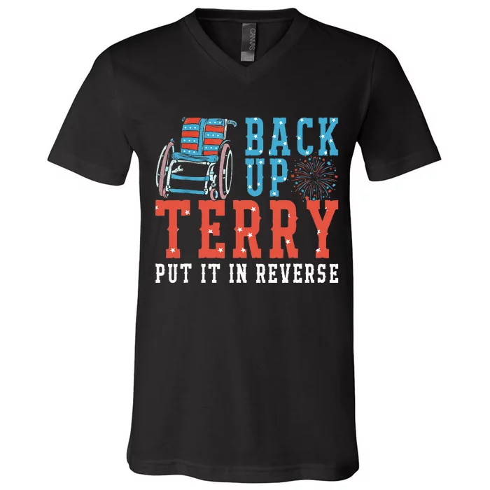 Back Up Terry Put It In Reverse Firework 4th Of July V-Neck T-Shirt