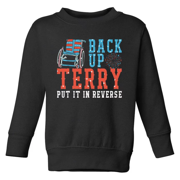 Back Up Terry Put It In Reverse Firework 4th Of July Toddler Sweatshirt