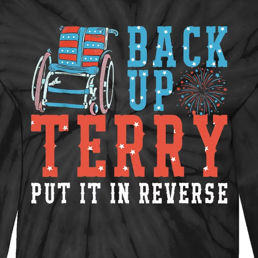 Back Up Terry Put It In Reverse Firework 4th Of July Tie-Dye Long Sleeve Shirt