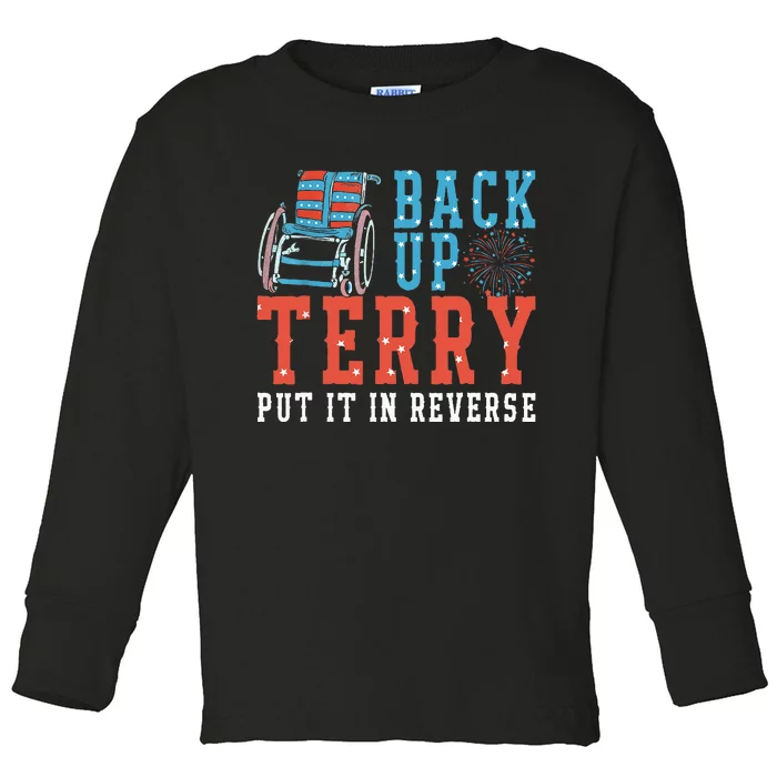 Back Up Terry Put It In Reverse Firework 4th Of July Toddler Long Sleeve Shirt