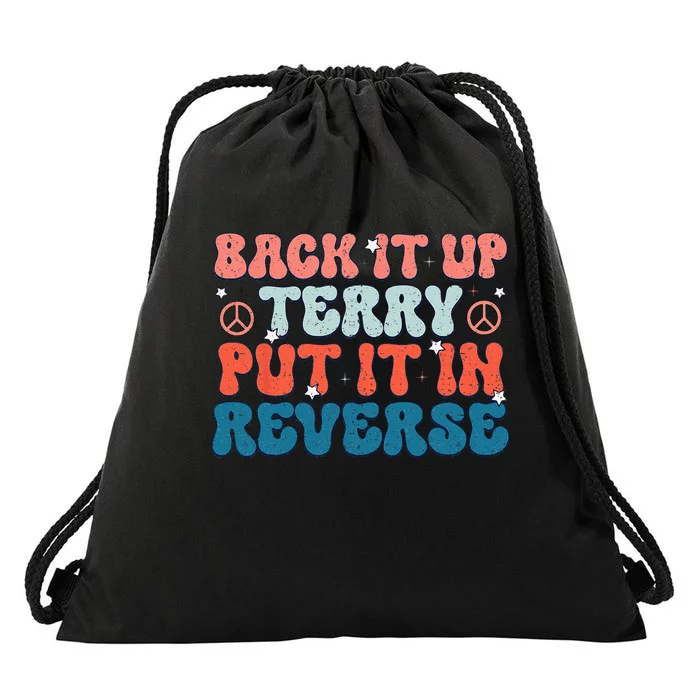 Back Up Terry Put It In Reverse Groovy Vintage 4th Of July Drawstring Bag